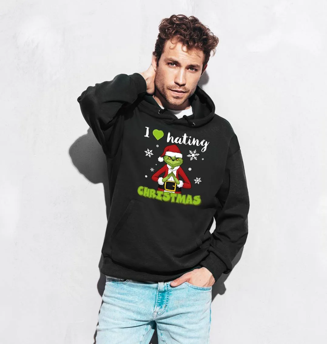 Hoodie - Grinch - I love hating Christmas