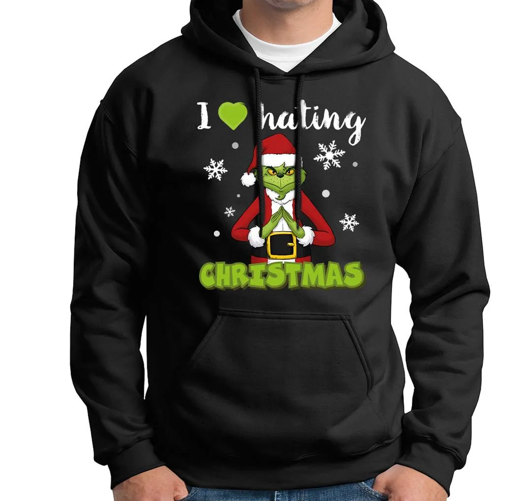 Hoodie - Grinch - I love hating Christmas