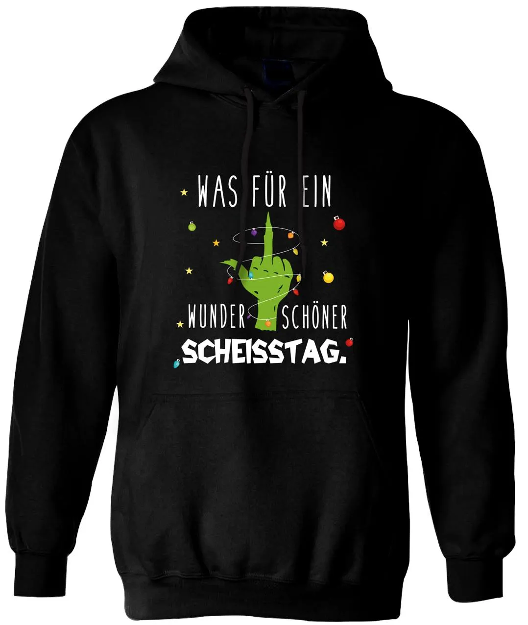 Hoodie - Grinch - Was für ein wunderschöner Scheisstag. (Mittelfinger)