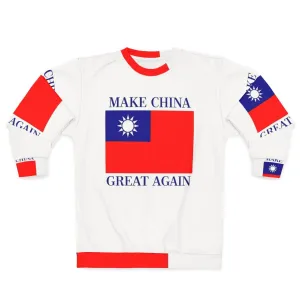 "Make China Great Again" Republic of China Sweatshirt