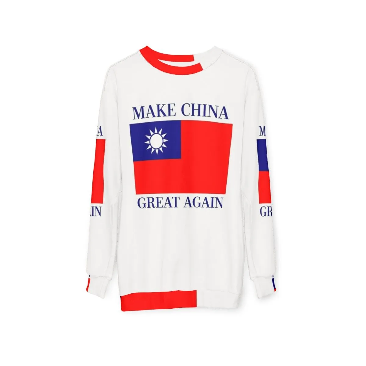 "Make China Great Again" Republic of China Sweatshirt